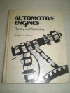 Automotive Engines: Theory & Servicing - Herbert E. Ellinger