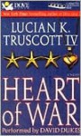 Heart of War - Lucian K. Truscott IV, David Dukes