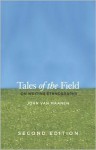 Tales of the Field: On Writing Ethnography - John Van Maanen