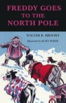 Freddy and the North Pole - Walter R. Brooks