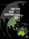 The Far East and Australasia 2012 - Europa Publications