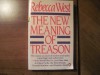 The New Meaning Of Treason - Rebecca West