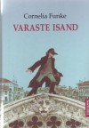 Varaste isand - Cornelia Funke, Eve Sooneste, Toomas Toomra