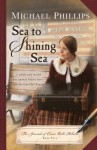 Sea to Shining Sea - Michael Phillips