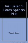 Just Listen 'N Learn Spanish Plus - Brian Hill