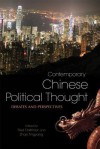 Contemporary Chinese Political Thought: Debates and Perspectives - Fred R. Dallmayr, Zhao Tingyang