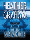 The Seance - Heather Graham