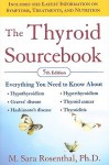 The Thyroid Sourcebook - M. Sara Rosenthal