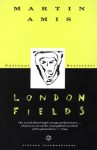 London Fields - Martin Amis