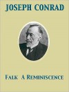 Falk a Reminiscence - Joseph Conrad