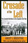 Crusade of the Left the Linc - Robert A. Rosenstone