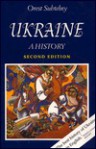 Ukraine: A History - Orest Subtelny