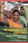 Freedom to Do God's Will - James J. Busuttil, Gerrie Ter Haar