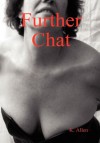 Further Chat - K. Allen