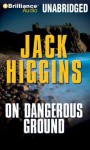 On Dangerous Ground - Jack Higgins, Michael Page