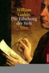 Die Fälschung Der Welt - William Gaddis