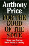 For The Good Of The State - Anthony Price