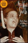 No, I Won't Shut Up: Thirty Years of Telling It Like It is - Barbara A. Reynolds, Coretta Scott King