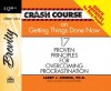 Crash Course on Getting Things Done: 17 Proven Principles for Overcoming Procrastination - Larry J. Koenig, Jon Gauger