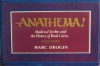 Anathema!: Medieval Scribes and the History of Book Curses - Marc Drogin