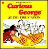 Curious George at the Fire Station - Margret Rey, H.A. Rey, Alan J. Shalleck