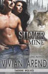 Silver Mine - Vivian Arend