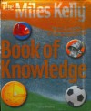 Miles Kelly Publishing Book of Knowledge - Belinda Gallagher