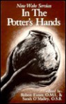 In the Potter's Hand - Robert Elmer