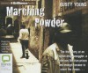 Marching Powder - Rusty Young, Adrian Mulraney