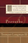 Proverbs - Tremper III Longman