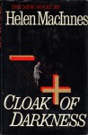 Cloak of Darkness - Helen MacInnes