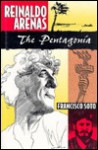 Reinaldo Arenas: The Pentagonia - Francisco Soto