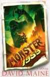 Monster, 1959 - David Maine
