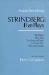 Strindberg: Five Plays - August Strindberg, Harry G. Carlson