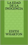 La edad de la inocencia - Edith Wharton