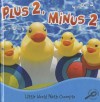 Plus 2, Minus 2 - Ann H. Matzke