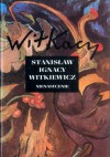 Nienasycenie - Stanisław Ignacy Witkiewicz