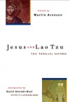 Jesus and Lao Tzu: The Parallel Sayings - Martin Aronson