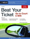 Beat Your Ticket: Go to Court & Win - David Brown Attorney