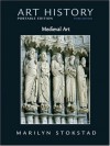 Art History Portable Edition, Book 2: Medieval Art (3rd Edition) (Bk. 2) - Marilyn Stokstad