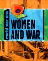 Women at War (World War One. S) - Adrian Gilbert, Ann Kramer