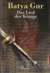 Das Lied der Könige. Ein Inspektor Ochajon Roman (Michael Ochajon, #4) - Batya Gur, Vera Loos, Naomi Nir-Bleimling