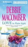 Love in Plain Sight - Debbie Macomber, Amy McFadden