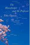 The Housekeeper and the Professor - Yōko Ogawa, Stephen Snyder