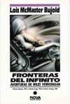 Fronteras del infinito - Lois McMaster Bujold, Márgara Auerbach