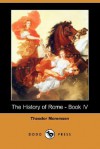 The History of Rome, Vol 4 - Theodor Mommsen