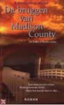 De bruggen van Madison County - Robert James Waller