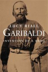 Garibaldi - Lucy Riall