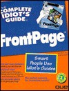 The Complete Idiot's Guide to FrontPage - Joe Kraynak