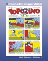 Topolino giornale n. 1, 31 dicembre 1932 (iFumetti Imperdibili) - Various Authors